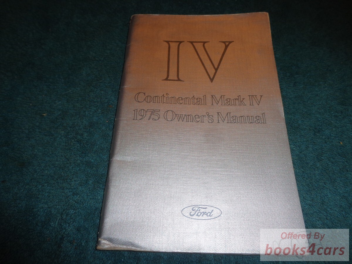 view cover of 1975 Continental Mark IV Owners Manual by Ford Mercury Lincoln