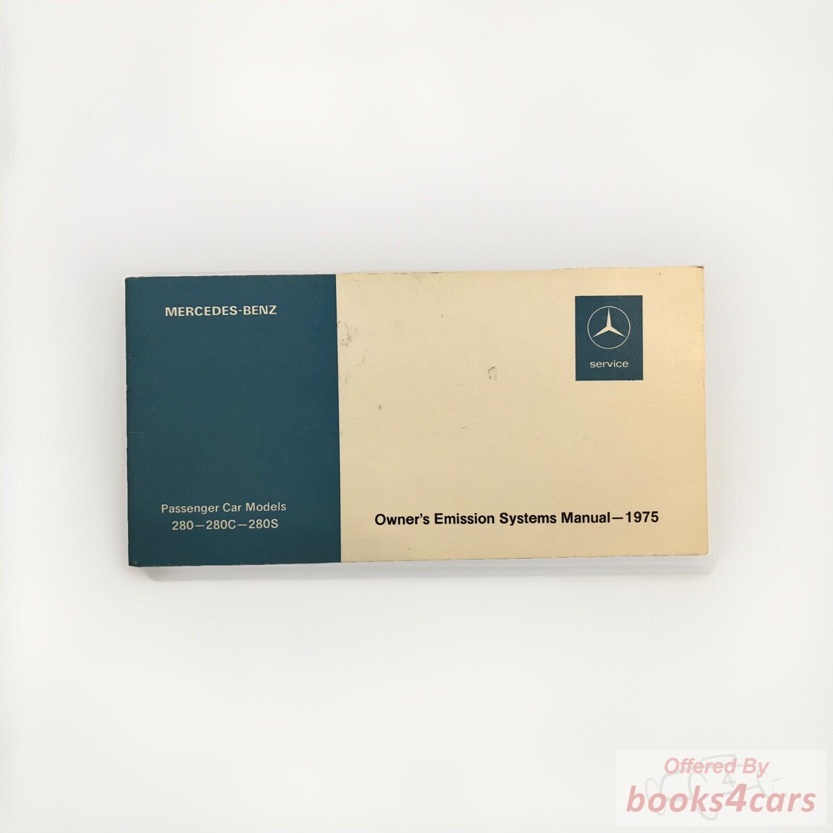 view cover of 1975 Owners Emission Systems Manual for the 280 280C and 280S by Mercedes