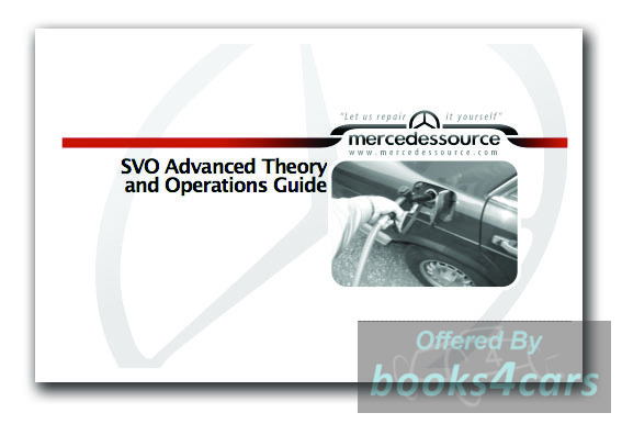 view cover of SVO Advanced Theory & Operations Guide by K Bergsma applies to Mercedes 200D 220D 240D 300D 300CD 300TD 300SD 300SDL or 350SD