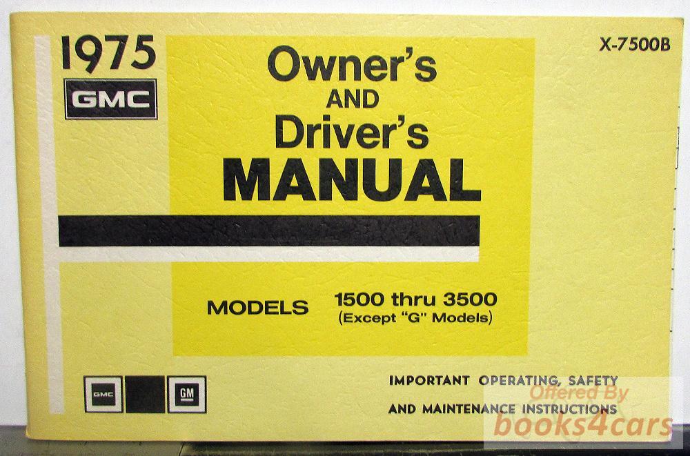 view cover of 1975 Truck Owners manual, covers models 1500-3500 (except G models) By GMC