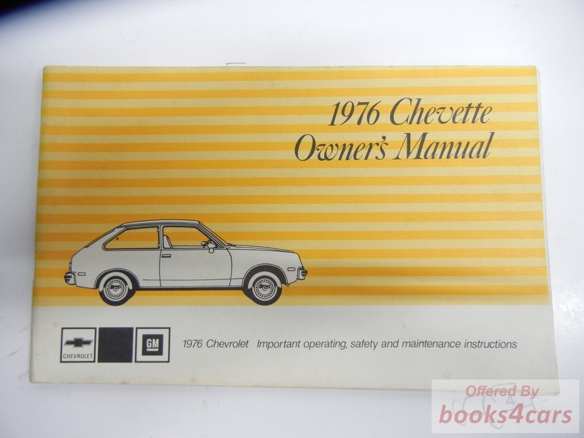 view cover of 1976 Chevette Owners Manual by Chevrolet
