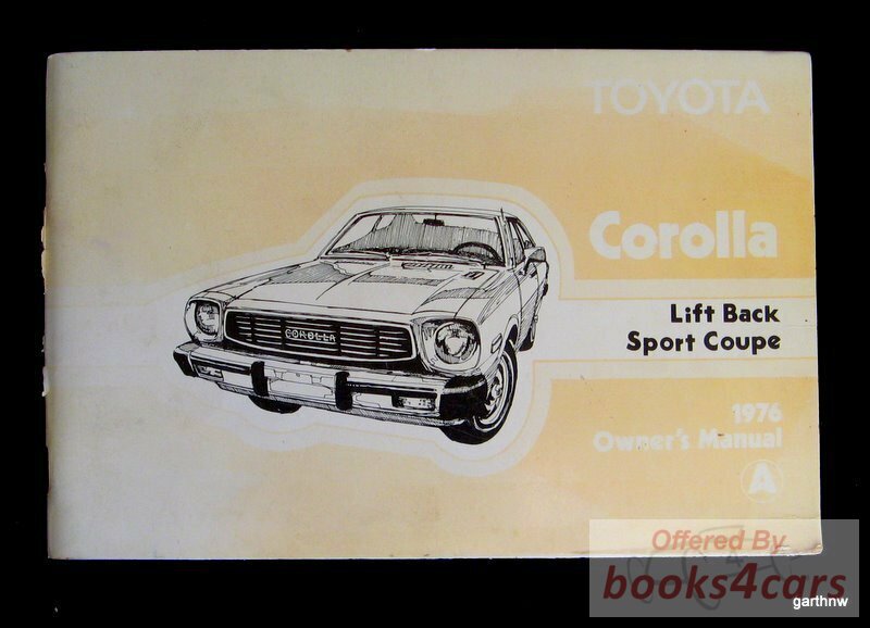 view cover of 1976 Corolla Owners Manual for Lift Back Sport Coupe by Toyota.