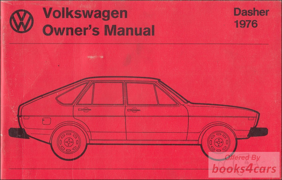 view cover of 1976 Volkswagen Dasher Owners Manual