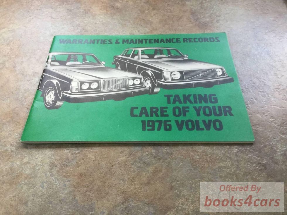 view cover of 1976 Warranties and Maintenance Records: Taking Care of Your 1976 Volvo