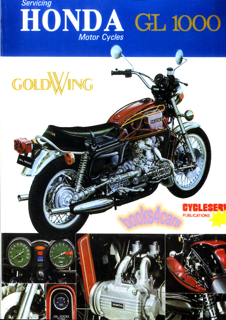view cover of 1975-1979 Honda GL1000 Goldwing Shop Service Repair Manual 125 pages by Cycleserv for GL 1000