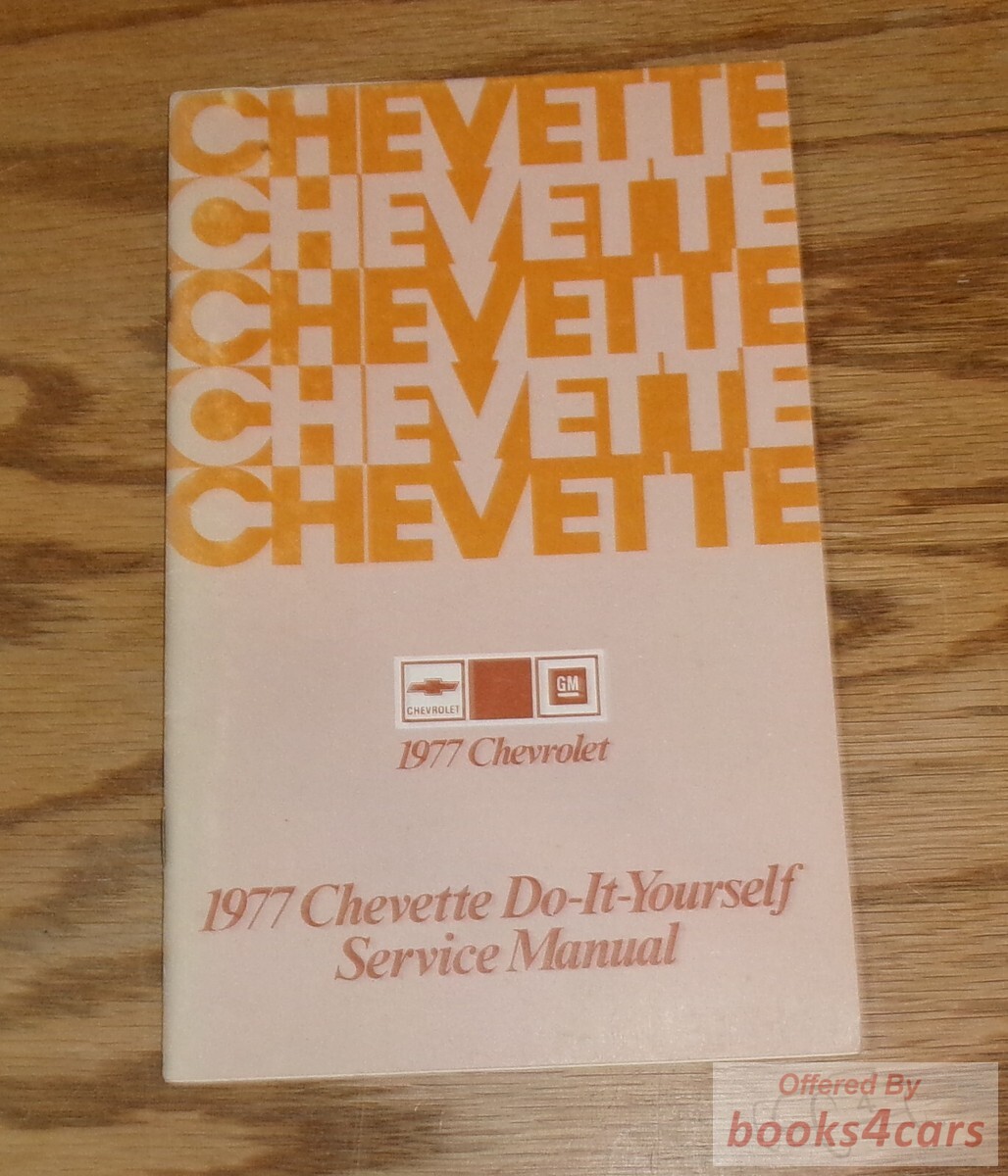 view cover of 1977 Chevette Do-It-Yourself service Manual by Chevrolet