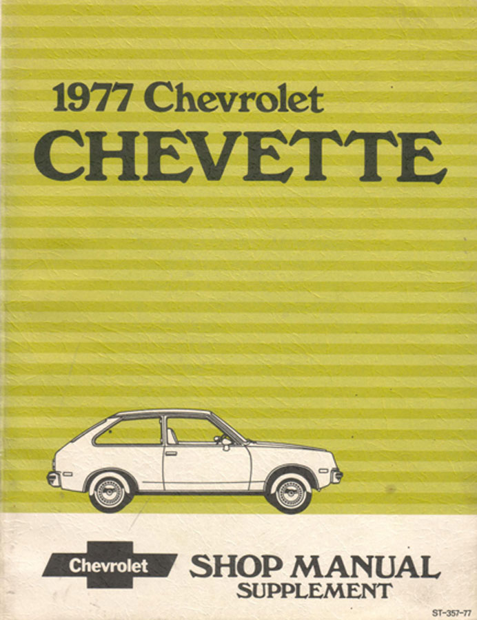 view cover of 1977 Chevette Service Supplement by Chevy