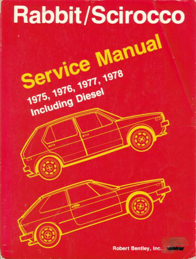 view cover of 1975-1979 VW Rabbit & Scirocco Official Service Manual by Robert Bentley for Volkswagen includes Diesel