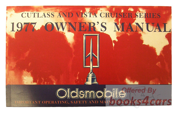 view cover of 1977 Owners manual for Cutlass & Vista Cruiser by Oldsmobile