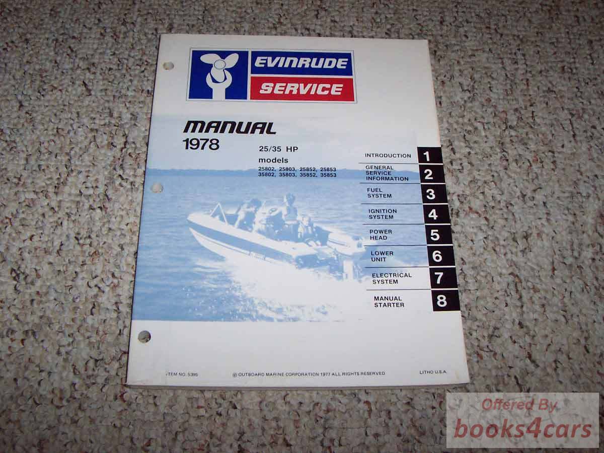 view cover of 1978 25/35 HP models: 25802, 25803, 25852, 25853, 35802, 35803, 35852, 35853 Service Manual by Evinrude