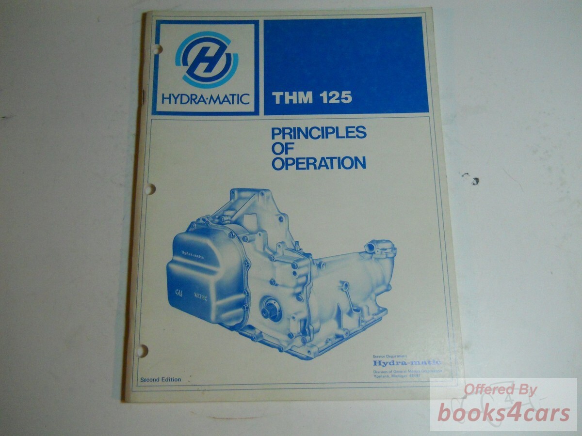 view cover of THM 125 Principles of Operation Second Edition by Hydramatic & General Motors