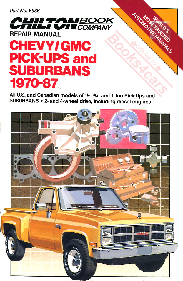 view cover of 1970-1987 Chevrolet & GMC C/K Trucks Blazer & Suburban Shop Service Repair Manual by Chilton's (includes Diesel engines)
