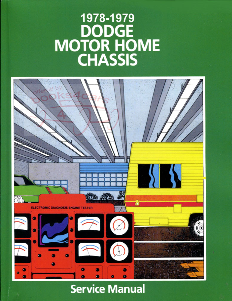 view cover of 1978-1979 Motorhome Shop Service Manual models: M-300 - M-600 by Dodge