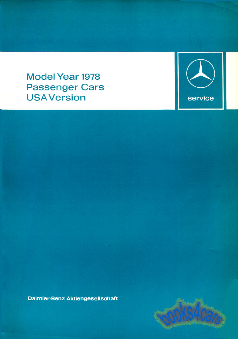 view cover of 1978 Service Technical Introduction manual USA Version (includes 6.9) 96 pages by Mercedes