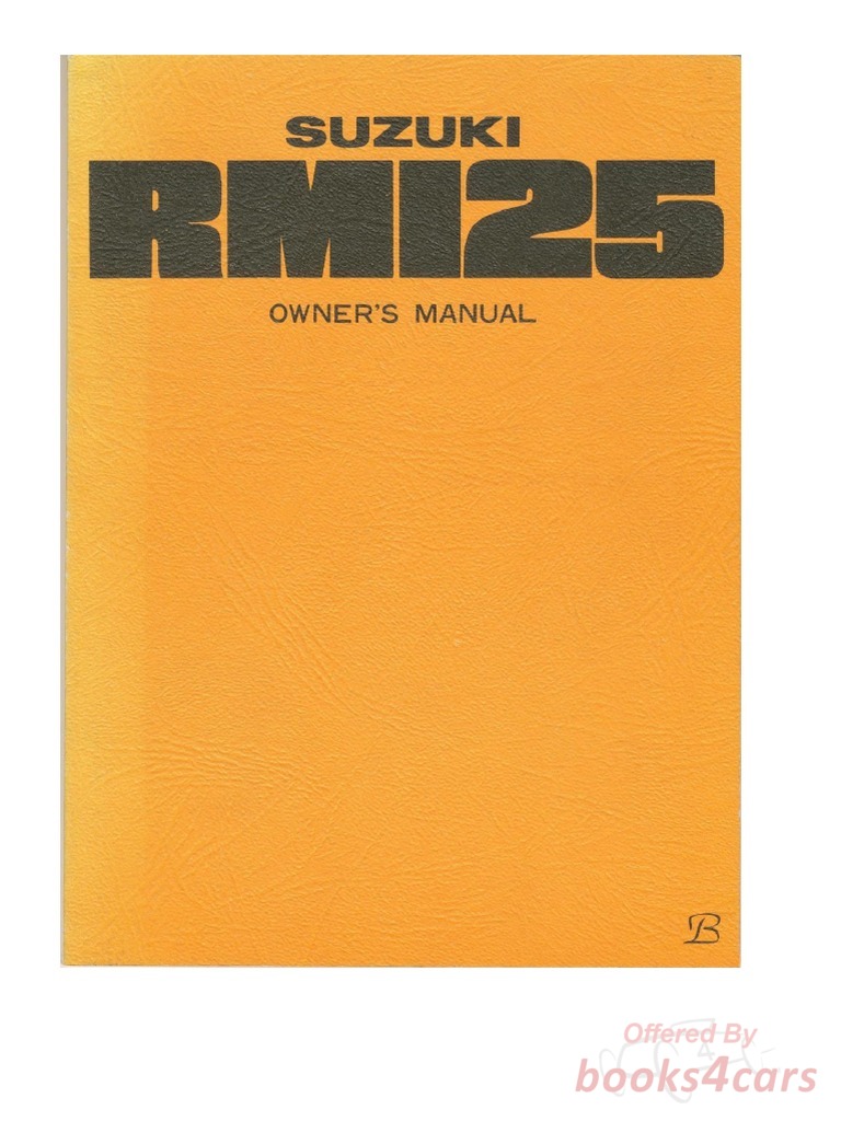 view cover of 1978 Suzuki RM125 E Owners Instruction Manual Handbook - 96 pages