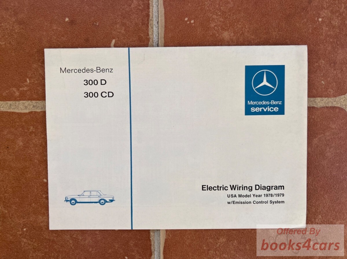 view cover of 1978-1979 Mercedes 300D 300CD Wiring Diagrams by Mercedes