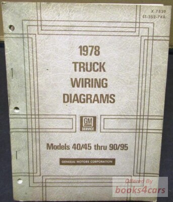 view cover of 1978 Wiring diagram Manual models 40/45 90/95 by Chevrolet GMC Trucks