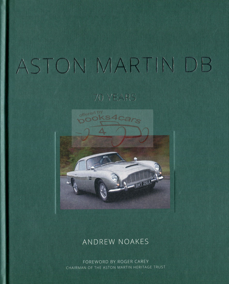 view cover of Aston Martin DB 70 yeasr 223 pages hardcover in slipcase by A. Noakes