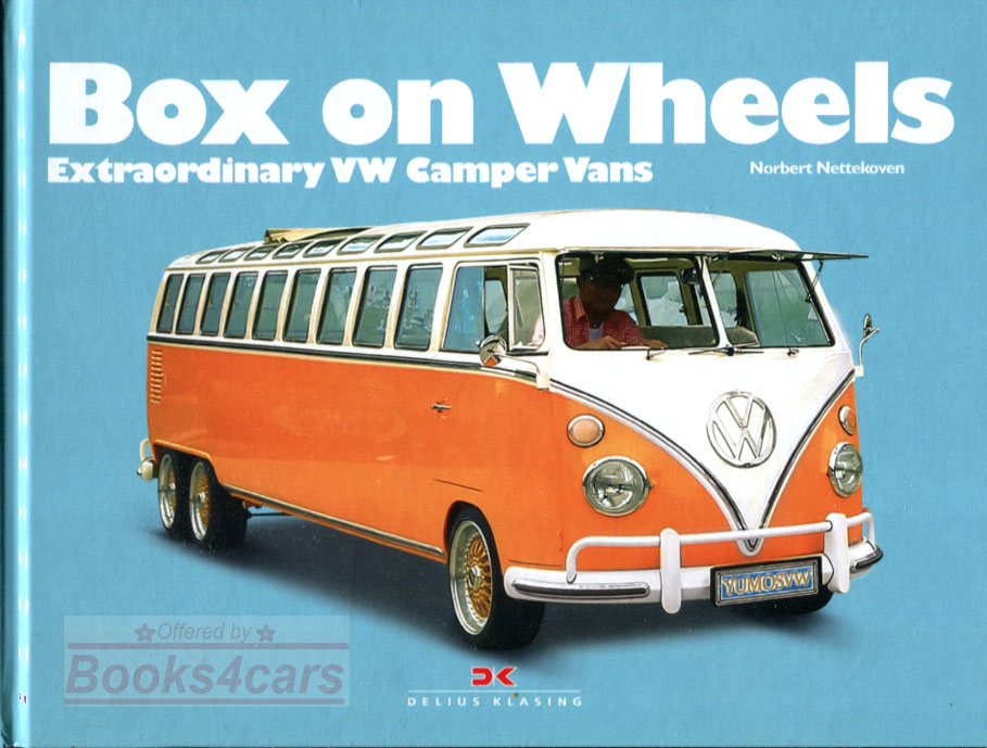 view cover of Box on Wheels Extraordinary VW Volkswagen Camper Vans 144 pgs hardcover by N. Nettekoven