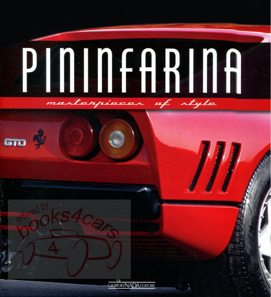 view cover of Pininfarina Masterpieces of Style 208 pages Hardcover by L. Greggio
