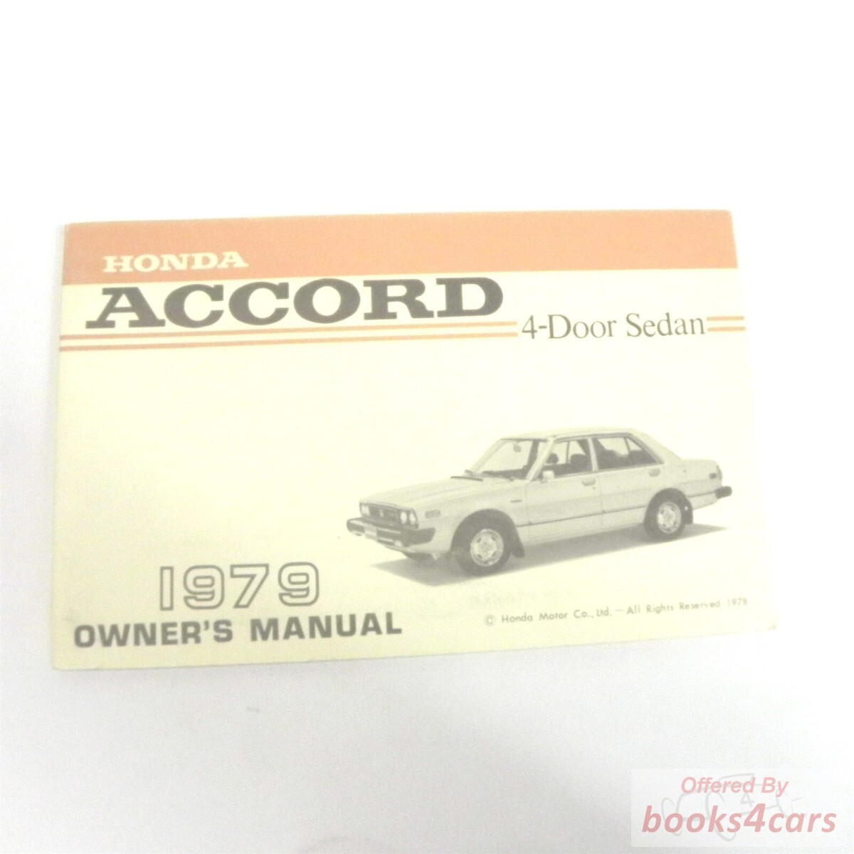 view cover of 1979 Accord 4 door Owners manual by Honda.