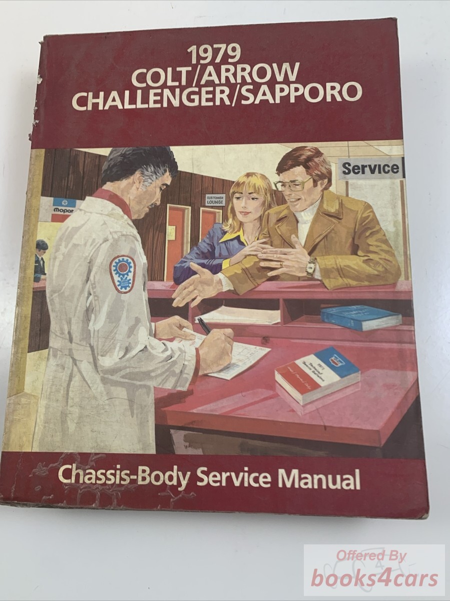 view cover of 1979 Colt Arrow RWD Factory chassis-body service manual. Also Challenger, Sapporo.