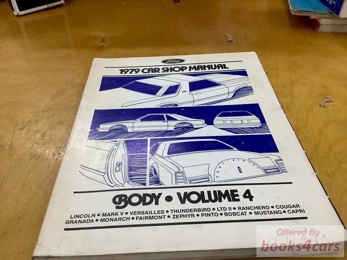 view cover of 1979 Car Shop Manual Body volume #4 by Ford Lincoln Mercury cars 1979