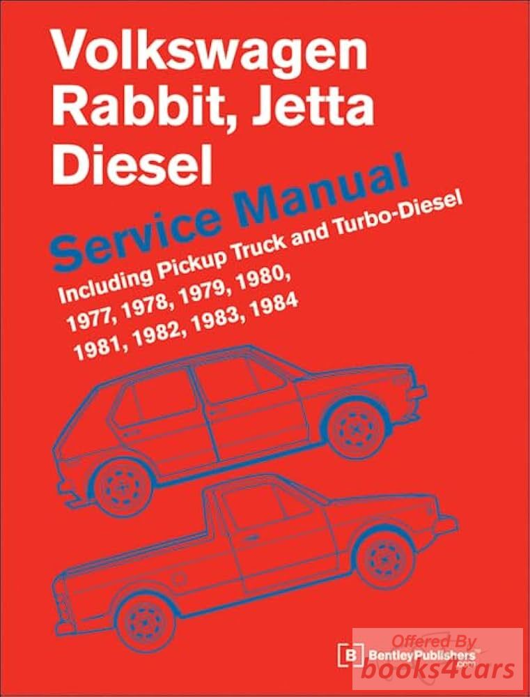view cover of 1977-1984 VW Rabbit Jetta Diesel incl pickup & turbo diesel Official Volkswagen Shop Service Repair Manual by Robert Bentley: 624 pages