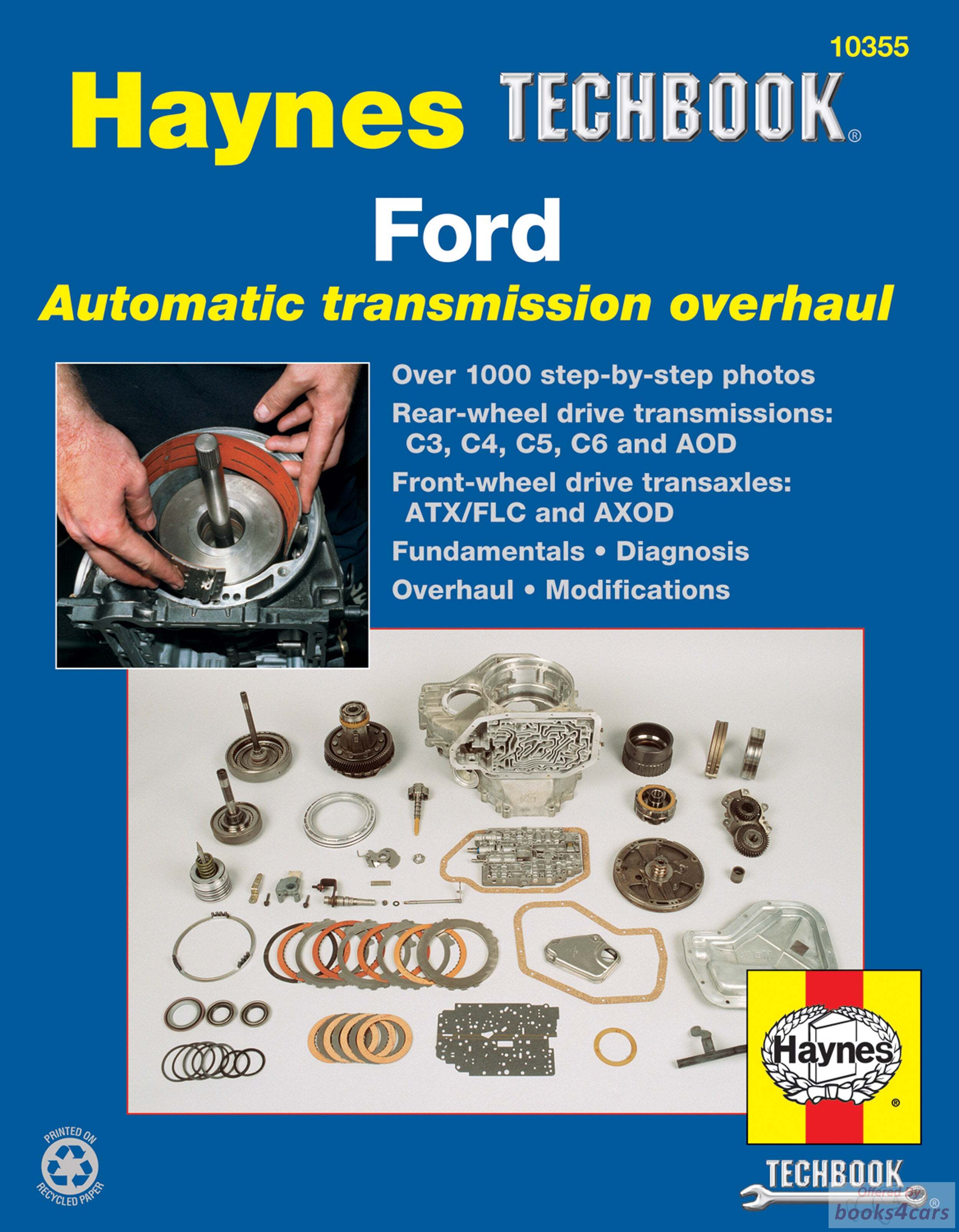 view cover of Ford Automatic Transmission Overhaul shop service repair Manual by Haynes for RWD C3 C4 C5 C6 AOD FWD ATX FlC AXOD
