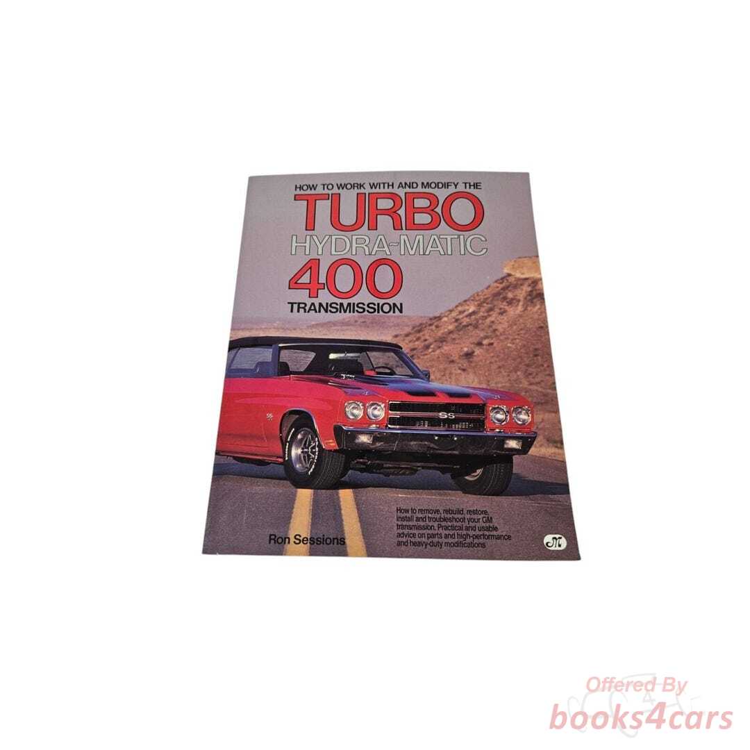 view cover of How to work with and modify the THM 400 Automatic Transmission by Ron Sessions for General Motors Hydramatic Transmission