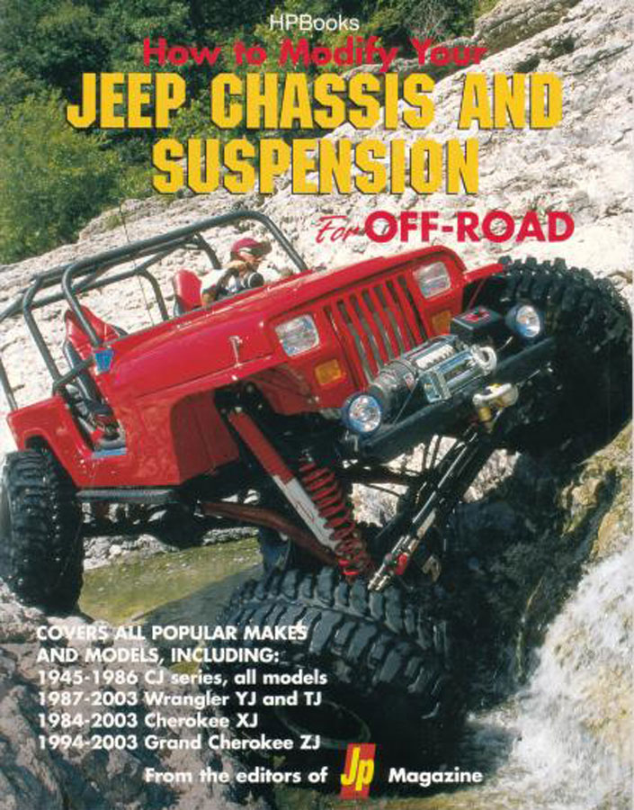 view cover of How to Modify your Jeep Chassis and Suspension for Off-Road by the Editors of JP Magazine 192 pages