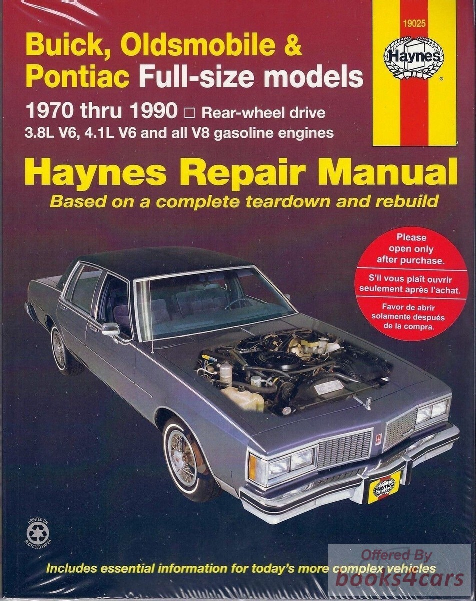 view cover of 1970-1990 Buick Oldsmobile Pontiac Shop Service Repair Manual full Size Rear Wheel Drive Cars Electra LeSabre Limited Estate 70-90 Estate 70-84 Electra 70-85 LeSabre 74-79 Limited & Delta 88 Royale Brougham Custom Cruiser 98 Ninety Eight Regency & Catalina Grandville Bonneville Parisienne & Safari RWD by Haynes