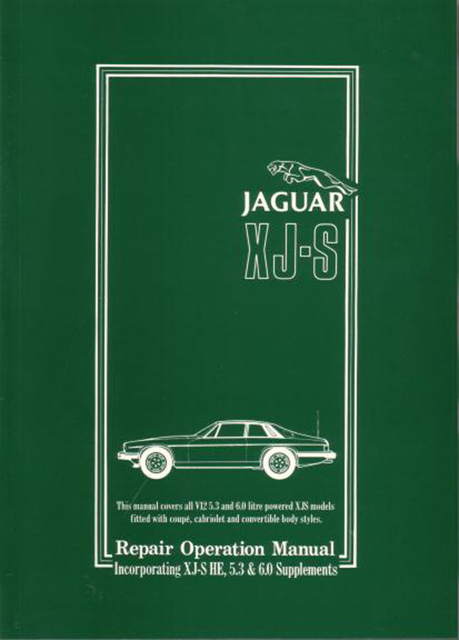 view cover of 1975-1996 XJS Official Shop Service Repair Operation Manual by Jaguar Covers all V12 years Inc. 5.3 & 6.0 liter coupe, XJSC & convertible 606 pages XJ-S