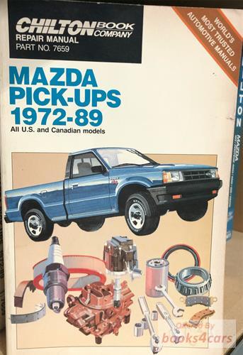 view cover of 1972-1989 Mazda Pick-Up Shop Service Manual by chilton B1600 B1800 B2000 Rotary