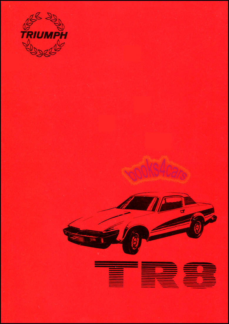 view cover of TR8 Factory shop service Repair Operation manual by Triumph approx 400 pages