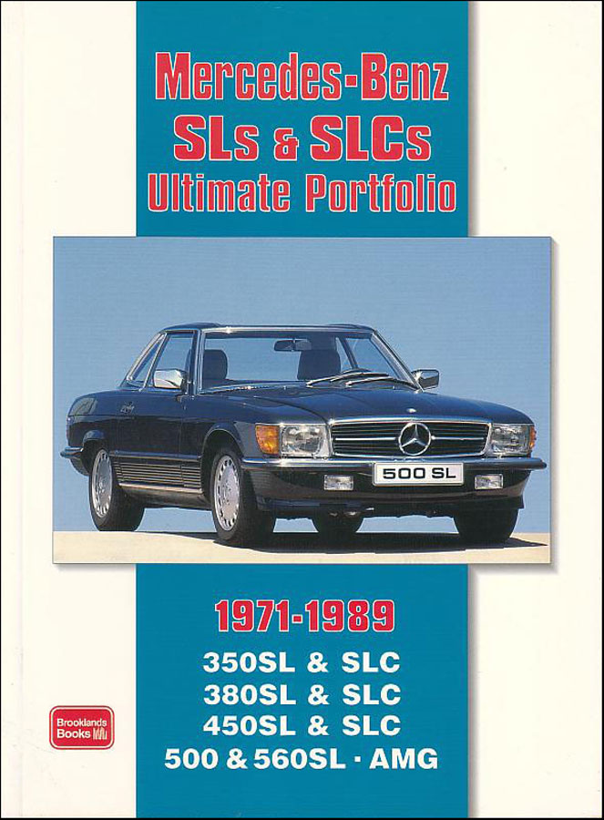 view cover of 1971-1989 Mercedes SL SLC Gold Portfolio, 172 pgs of articles about Mercedes roadster by Brooklands for 350SL 450SL 380SL 500SL 560SL 350 450 380 500 560