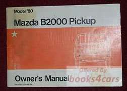 view cover of 1980 B2000 Pick Up Owners Manual by Mazda