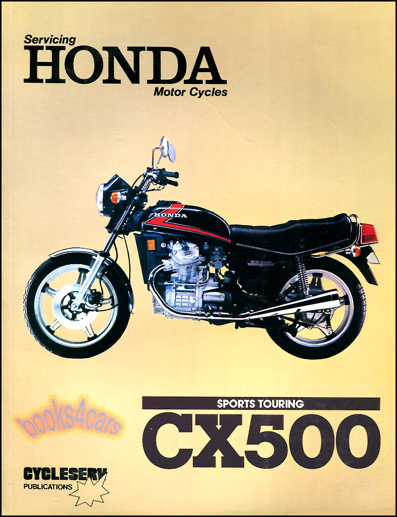 view cover of 1978-1982 CX500 Twin Shop Service Repair Manual for Honda for CX 500 237 pages