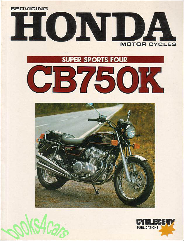 view cover of 1979-1981 CB750K DOHC Shop Service Repair Manual by Honda & Cycleserv 230 pages