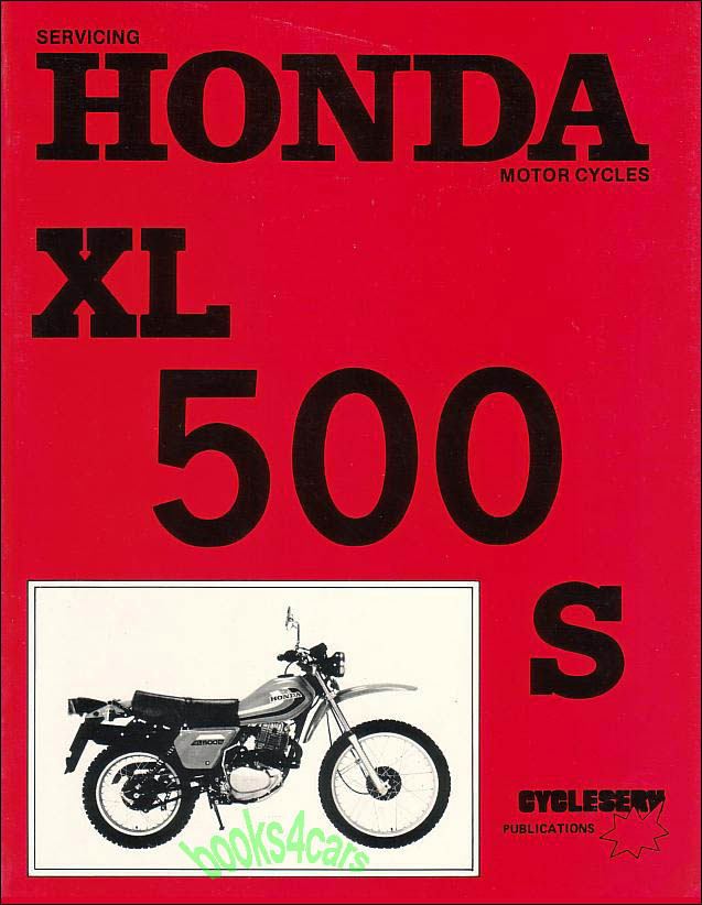 view cover of 1979-1982 XL500S Single Shop Service Repair Manual for Honda: approx. 200 pages by Honda & Cycleserv for XL 500 S