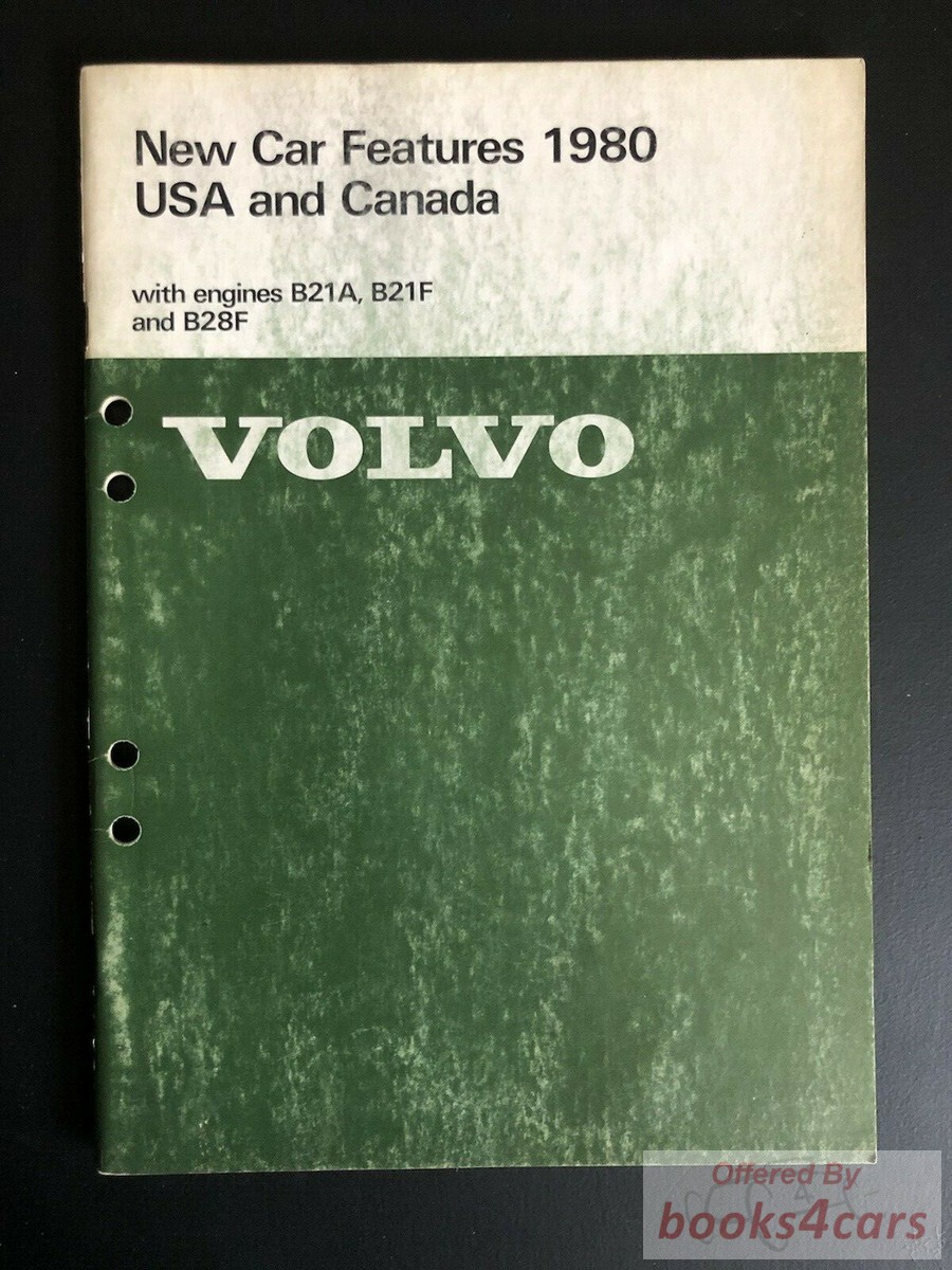 view cover of 1980 New Car Features with B21A B21F B28F engines US Canada by Volvo 62 pgs