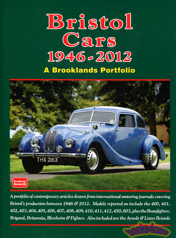 view cover of 1946-2012 Bristol Cars - Brooklands Portfolio in 360 pages with over 690 photos