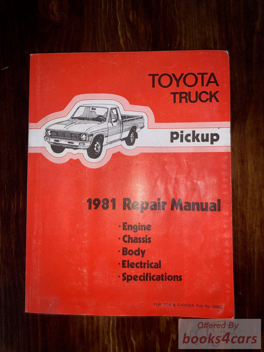view cover of 1981 Pickup Truck Shop Service Repair Manual by Toyota.