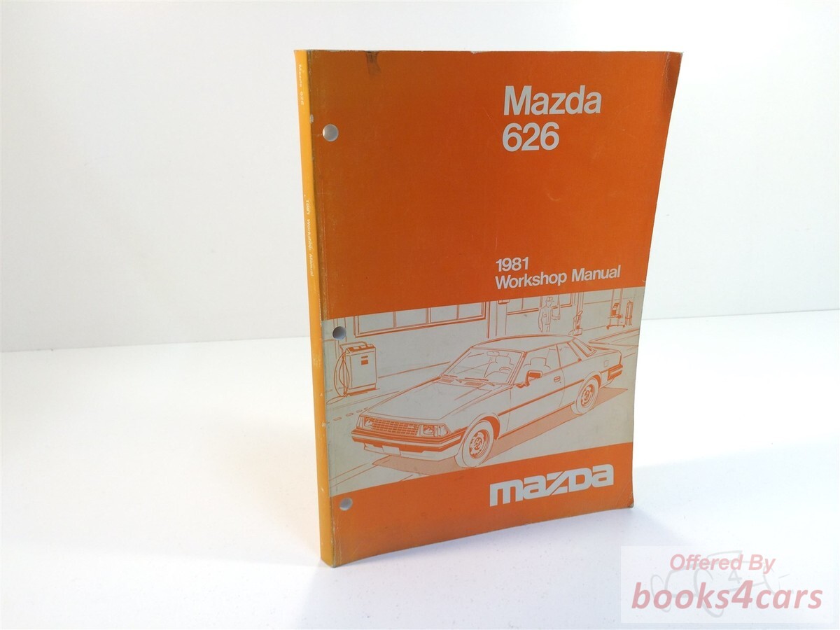 view cover of 1981 626 Workshop Manual by Mazda