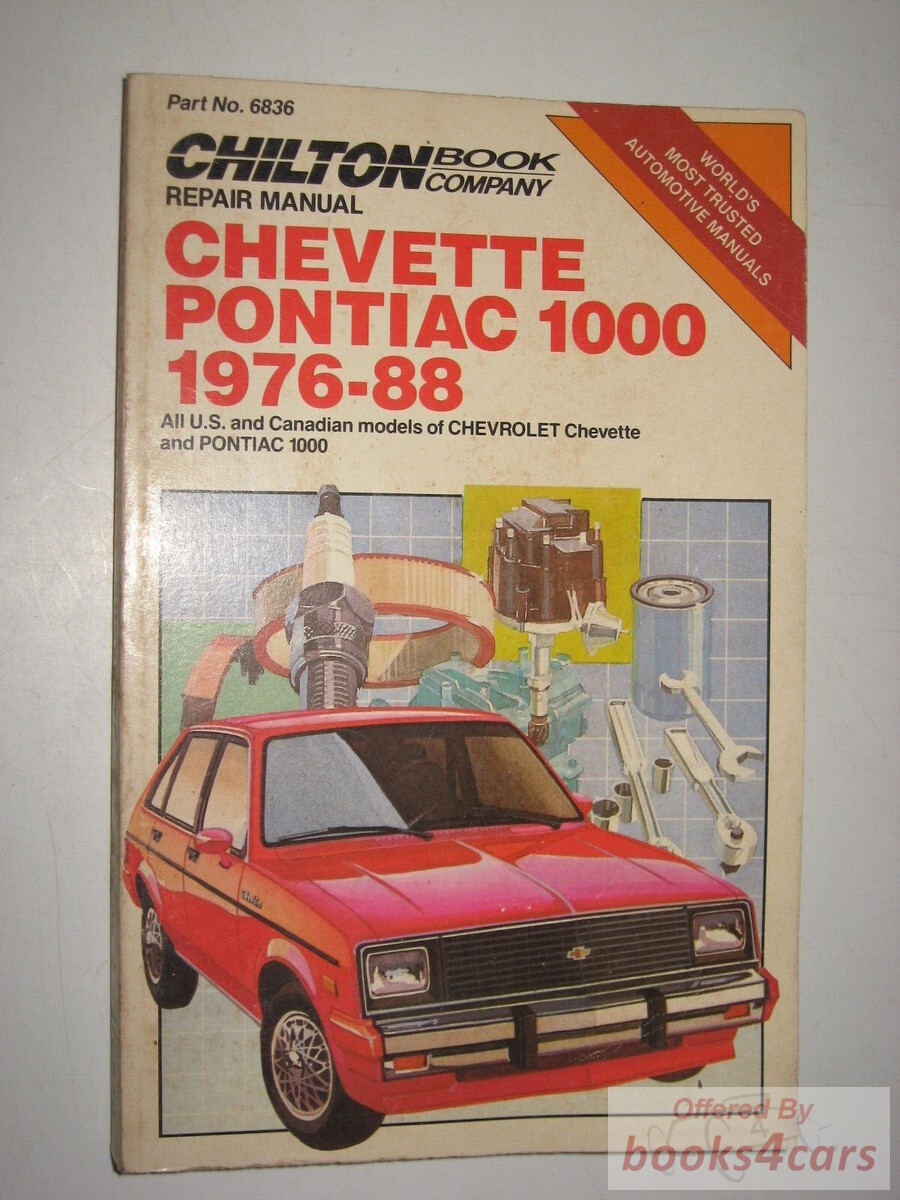 view cover of 1976-1988 Chevette and Pontiac 1000 Repair manual by Chilton