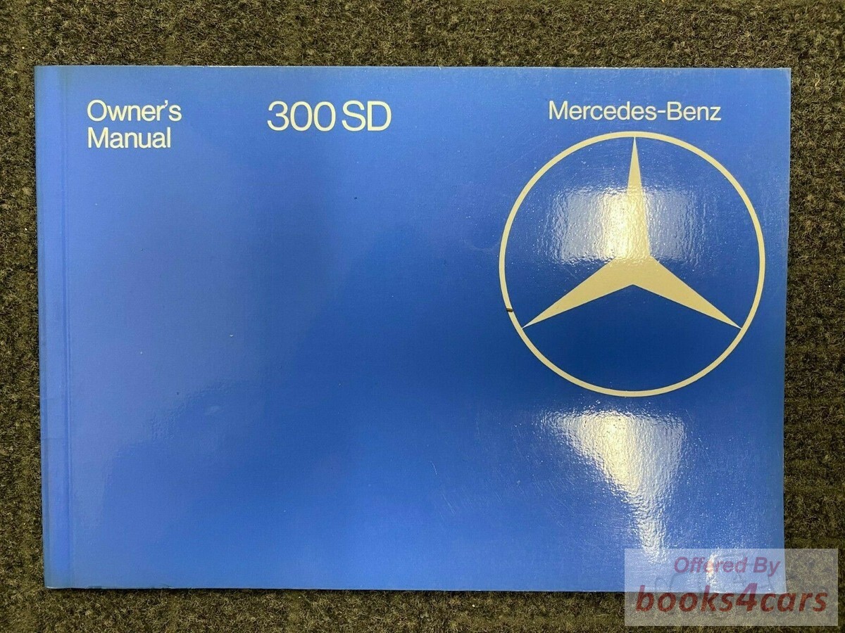 view cover of 1981 300SD owners manual by Mercedes