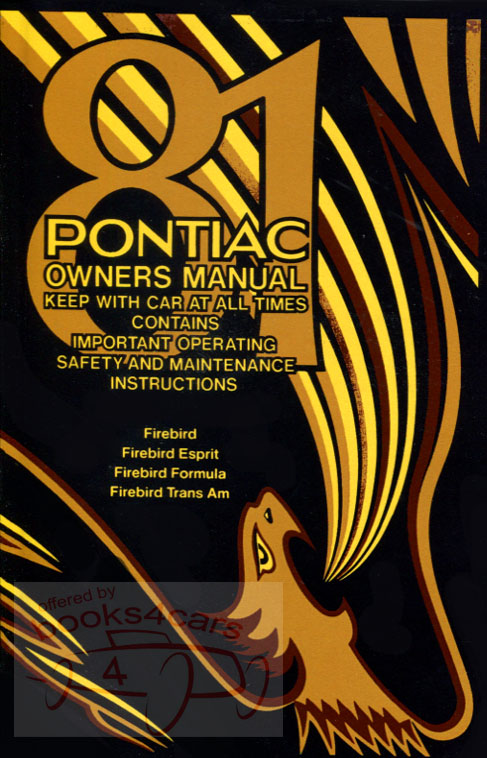 view cover of 1981 Firebird Owners Manual by Pontiac
