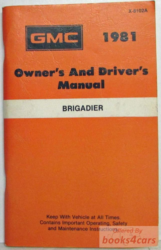 view cover of 1981 Brigadier Owners Manual by GMC Truck
