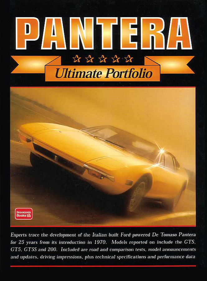 view cover of 1970-1995 Pantera Ultimate Portfolio: 208 page 600 illustrations book of articles about the DeTomaso Ford Pantera by Brookalnds