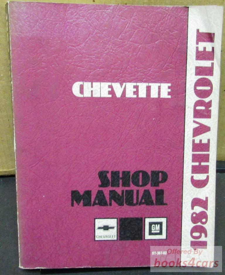 view cover of 1982 Chevette Shop Service Repair Manual by Chevrolet